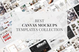 Best Print Canvas Mockups Template Collection